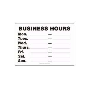 BUSINESS HOURS MON ___ ___ TUES ___ ___ WED ___ ___ THUR ___ ___ FRI 
