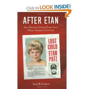Start reading After Etan The Missing Child Case that Held America 