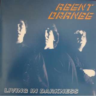  Living in Darkness Agent Orange