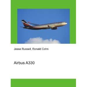  Airbus A330 Ronald Cohn Jesse Russell Books
