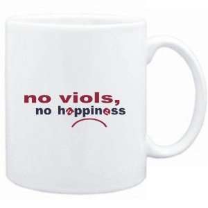  Mug White  NO Viols NO HAPPINESS Instruments Sports 
