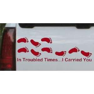 Red 46in X 15.2in    In Troubled Times I Carried You Christian Car 