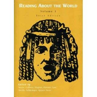 Reading About the World Vol 1 by Paul Brians, Mary Gallwey, Azfar 