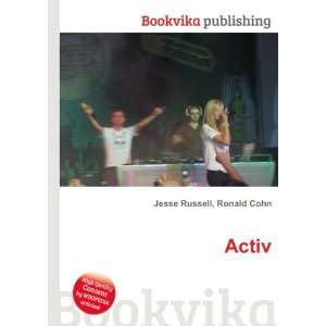  Activ Ronald Cohn Jesse Russell Books
