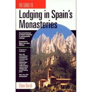  Guide to Lodging in Spains Monasteries