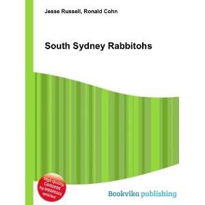  South Sydney Rabbitohs Ronald Cohn Jesse Russell Books