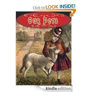 Our Pets ( Childrens Picture Books The Best Story for 3 10 years old 