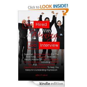 Get Hired With A Winning Job Interview Essential Job Interview Tips 