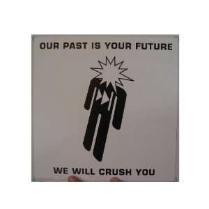  Antipop Poster Our Past Is Your Futre We Will Anti Pop 