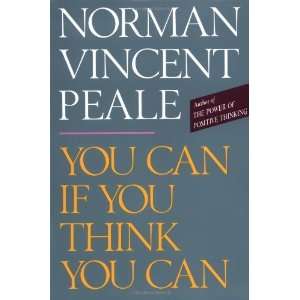  You Can If You Think You Can [Paperback] Dr. Norman 
