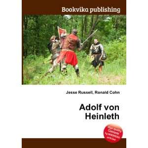  Adolf von Heinleth Ronald Cohn Jesse Russell Books