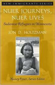 Nuer , Nuer Lives Sudanese Refugees in Minnesota, (0205543324 