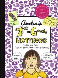   Amelias 7th Grade Notebook (Amelia Series) by 