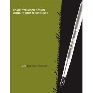   Gerber Technolgy [Spiral bound] Jane D. Espinoza Alvarado Books