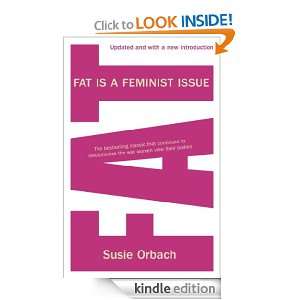 Fat Is A Feminist Issue Susie Orbach  Kindle Store