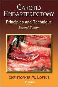 Carotid Endarterectomy Principles and Technique, Second Edition 