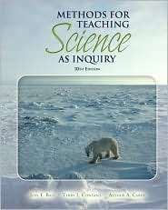 Methods for Teaching Science as Inquiry, (0132353296), Joel E. Bass 