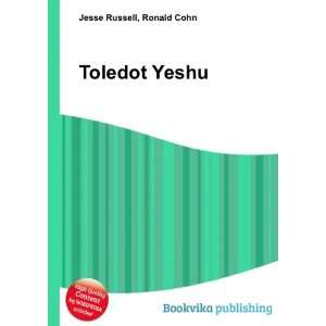  Toledot Yeshu Ronald Cohn Jesse Russell Books