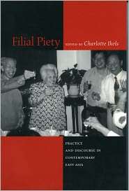 Filial Piety Practice and Discourse in Contemporary East Asia 