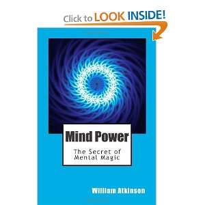  Mind Power The Secret of Mental Magic [Paperback 