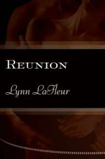   Reunion by Lynn Lafleur, HarperCollins Publishers 