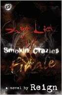 Shyt List 5 Smokin Crazies The Finale (The Cartel Publications 