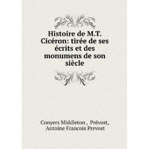   ¨cle PrÃ©vost, Antoine Francois Prevost Conyers Middleton  Books