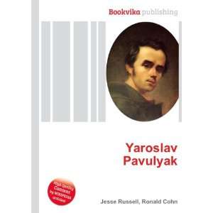  Yaroslav Pavulyak Ronald Cohn Jesse Russell Books