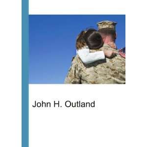  John H. Outland Ronald Cohn Jesse Russell Books