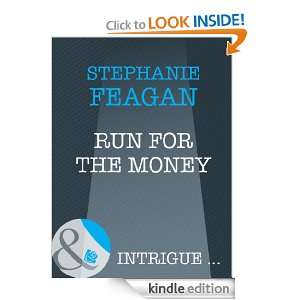 Run For the Money Stephanie Feagan  Kindle Store
