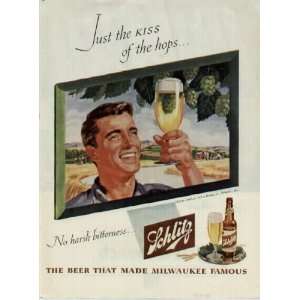   hops . not the harsh bitterness  1946 Schlitz Beer Ad, A2212