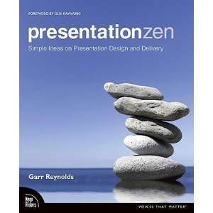  Presentation Zen Simple Ideas on Presentation Design and 