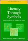 Literacy Through Symbols Improving Access for Children and Adults 
