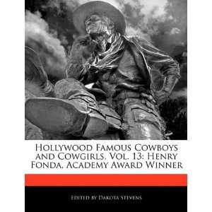   Fonda, Academy Award Winner (9781171173236) Dakota Stevens Books
