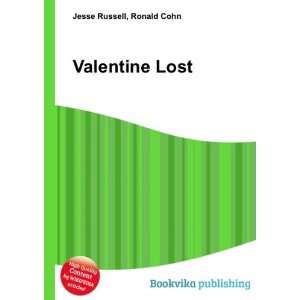  Valentine Lost Ronald Cohn Jesse Russell Books