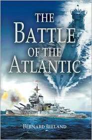 Battle of the Atlantic, (1591140323), Bernard Ireland, Textbooks 