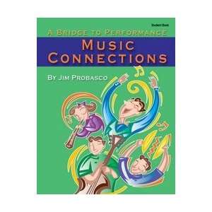  Music Connections (A Bridge to Performance) Student Book 
