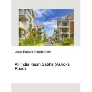   All India Kisan Sabha (Ashoka Road) Ronald Cohn Jesse Russell Books