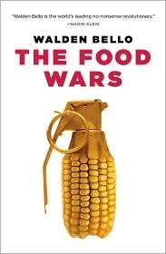 The Food Wars, (1844673316), Walden Bello, Textbooks   