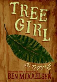   Tree Girl by Ben Mikaelsen, Demco Media