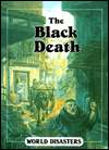   NOBLE  The Black Death by Timothy Levi Biel, Cengage Gale  Hardcover