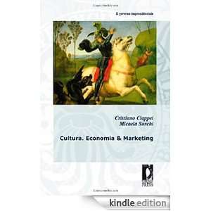 Cultura. Economia & marketing (Fuori collana) (Italian Edition 