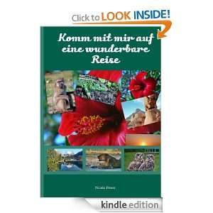 Komm mit mir auf eine wunderbare Reise (German Edition) Nicole Peters 