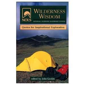  National Outdoor Leadership School Wilderness Wisdom 