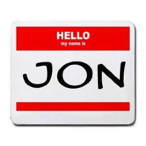  HELLO my name is JON Mousepad