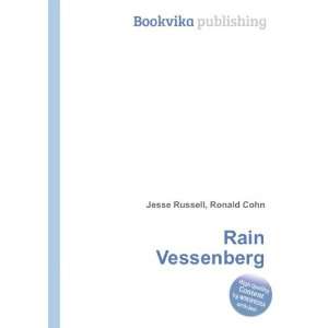  Rain Vessenberg Ronald Cohn Jesse Russell Books