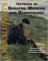 Brocklehursts Textbook of Geriatric Medicine and Gerontology Expert 