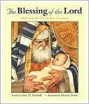 The Blessing of the Lord Stories from the Old and New Testaments