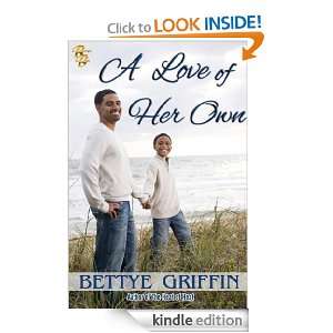 Love of Her Own Bettye Griffin  Kindle Store