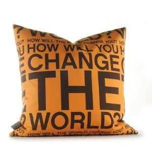  Inhabit Change the World in Orange and Chocolate Pillow 